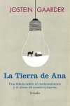 LA TIERRA DE ANA. UNA FABULA SOBRE EL MEDIOAMBIENTE Y EL CLIMA DE NUESTRO PLANETA