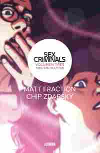 3. SEX CRIMINALS: TRES SON MULTITUD