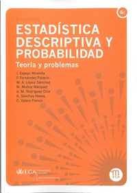 (3º) ESTADISTICA DESCRIPTIVA Y PROBABILIDAD: TEORIA Y PROBLEMAS