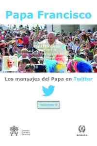 5. LOS MENSAJES DEL PAPA EN TWITTER