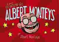 EL SHOW DE ALBERT MONTEYS