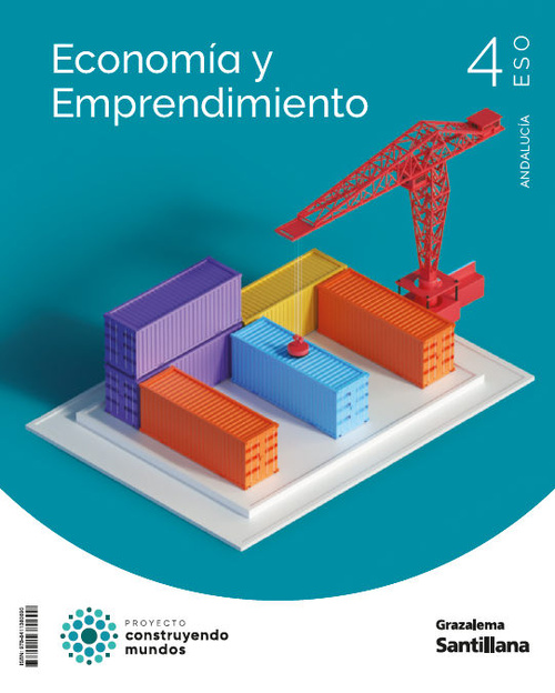 4º ESO. ECONOMIA Y EMPRENDIMIENTO. CONSTRUYENDO MUNDOS. ANDALUCIA