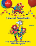 ESPECIAL CUMPLEAÑOS. KIKA SUPERBRUJA
