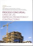 PROCESO CONCURSAL: CRISIS DE LAS EMPRESAS PROMOTORAS Y CONSTRUCTORAS