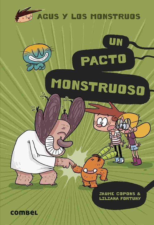 UN PACTO MONSTRUOSO. AGUS Y LOS MONSTRUOS, 25