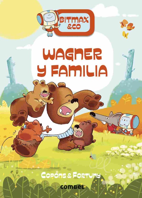 WAGNER Y FAMILIA. BITMAX & CO, 12