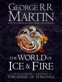 THE WORLD OF ICE& FIRE. ENCYCLOPEDIA THE GAME OF THRONES (JUEGO DE TRONES)