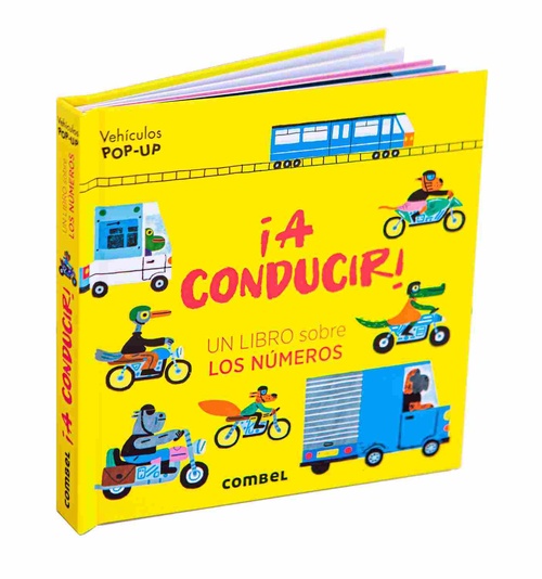 ¡A CONDUCIR!. VEHICULOS POP-UP. UN LIBRO SOBRE LOS NÚMEROS