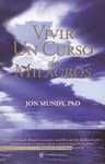 VIVIR UN CURSO DE MILAGROS