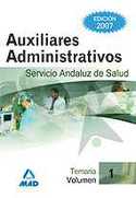 1. TEMARIO. AUXILIARES ADMINISTRATIVOS SAS: SERVICIO ANDALUZ DE SALUD