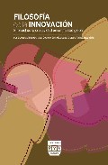 FILOSOFIA DE LA INNOVACION: PAPEL DE LA CREATIVIDAD EN UN MUNDO GLOBAL