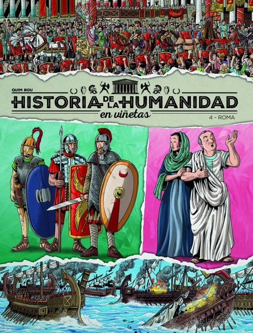 ROMA. HISTORIA DE LA HUMANIDAD EN VIÑETAS, 4
