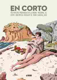 EN CORTO. HISTORIETAS PREMIADAS EN LA BIENAL NACIONAL DE CÓMIC BIBLIOTECA INSULA.
