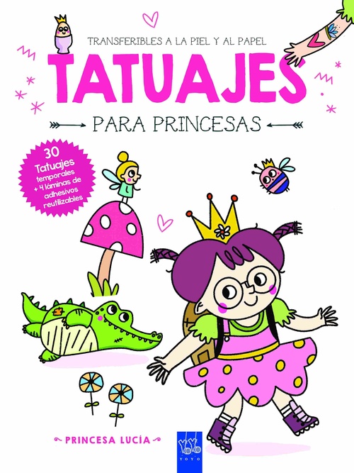 PRINCESA LUCÍA. TATUAJES PARA PRINCESAS