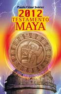 2012 TESTAMENTO MAYA