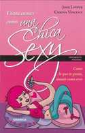 COMO COMER COMO UNA CHICA SEXY