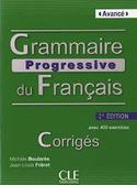 (2ª) AVANCÉ. GRAMMAIRE PROGRESSIVE DU FRANÇAIS: CORRIGÉS. AVEC 400 EXERCICES