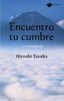 ENCUENTRA TU CUMBRE...Y CONSIGUELA