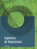 INGENIERIA DE BIOPROCESOS
