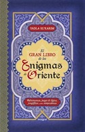 GRAN LIBRO DE LOS ENIGMAS DE ORIENTE, EL