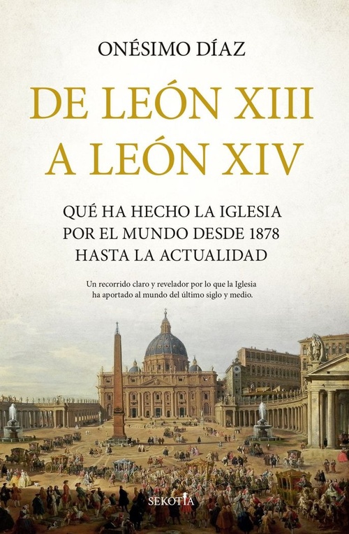 DE LEÓN XIII A LEÓN XIV