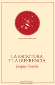 ESCRITURA Y LA DIFERENCIA, LA