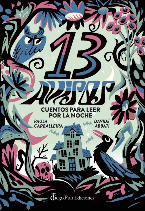 13 AVISOS. CUENTOS PARA LEER POR LA NOCHE