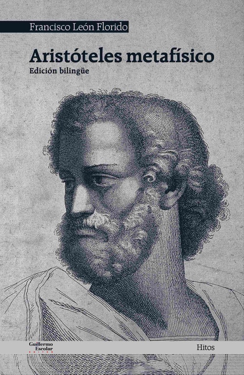 ARISTÓTELES METAFÍSICO (EDICIÓN BILINGÜE)