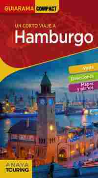 HAMBURGO. UN CORTO VIAJE A...