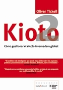 KIOTO 2 COMO GESTIONAR EL EFECTO INVERNADERO GLOBAL