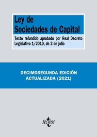 LEY DE SOCIEDADES DE CAPITAL. TEXTO REFUNDIDO APROBADO POR REAL DECRETO LEGISLATIVO 1/2010, DE 2 DE