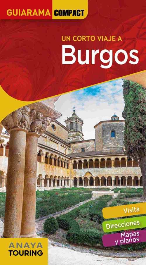 UN CORTO VIAJE A BURGOS