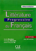 (2ª) (+ CD) INTERMÉDIAIRE: LITTÉRATURE PROGRESSIVE DU FRANÇAIS, AVEC 650 ACTIVITÉS