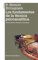 (3º) LOS FUNDAMENTOS DE LA TECNICA PSICOANALITICA