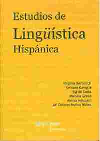 ESTUDIOS DE LINGÜISTICA HISPANICA