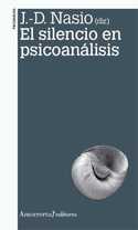 (2ª) EL SILENCIO EN PSICOANALISIS