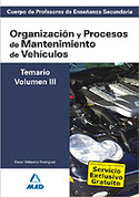 III. TEMARIO. ORGANIZACIÓN Y PROCESOS DE MANTENIMIENTO DE VEHÍCULOS