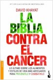 LA BIBLIA CONTRA EL CÁNCER
