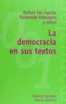 DEMOCRACIA EN SUS TEXTOS, LA