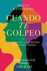 CUANDO TE GOLPEO. O RETRATO DE LA ESCRITORA COMO JOVEN ESPOSA