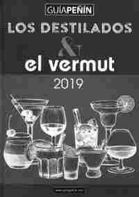 GUIA PEÑIN LOS DESTILADOS Y EL VERMUT 2019