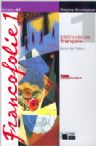 1º BACH. FRANCOFOLIE 1. LIVRE DE LŽELEVE. NIVEAU A2