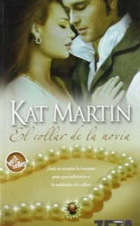 COLLAR DE LA NOVIA, EL