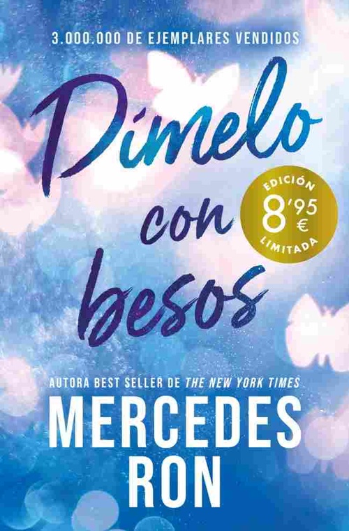 DÍMELO CON BESOS. DÍMELO, 3 (EDICIÓN LIMITADA)