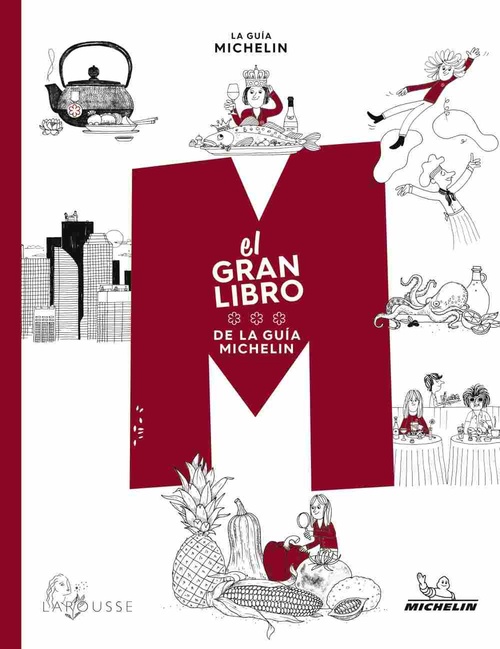 EL GRAN LIBRO DE LA GUÍA MICHELÍN.