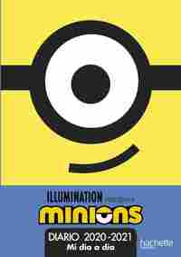 DIARIO 2020-2021. MI DÍA A DÍA MINIONS