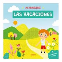 LAS VACACIONES. MIS ANIMÁGENES