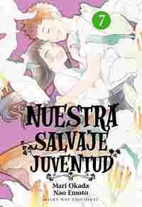 NUESTRA SALVAJE JUVENTUD VOL. 7