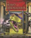 MUSEO DE DINOSAURIOS, EL