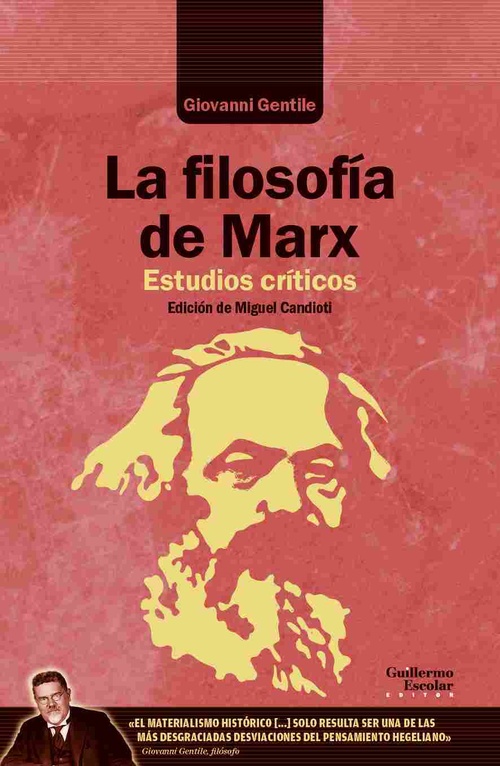 LA FILOSOFÍA DE MARX. ESTUDIOS CRÍTICOS